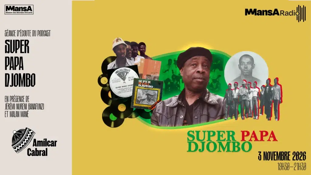 Séance d&rsquo;écoute du podcast Super Papa Djombo