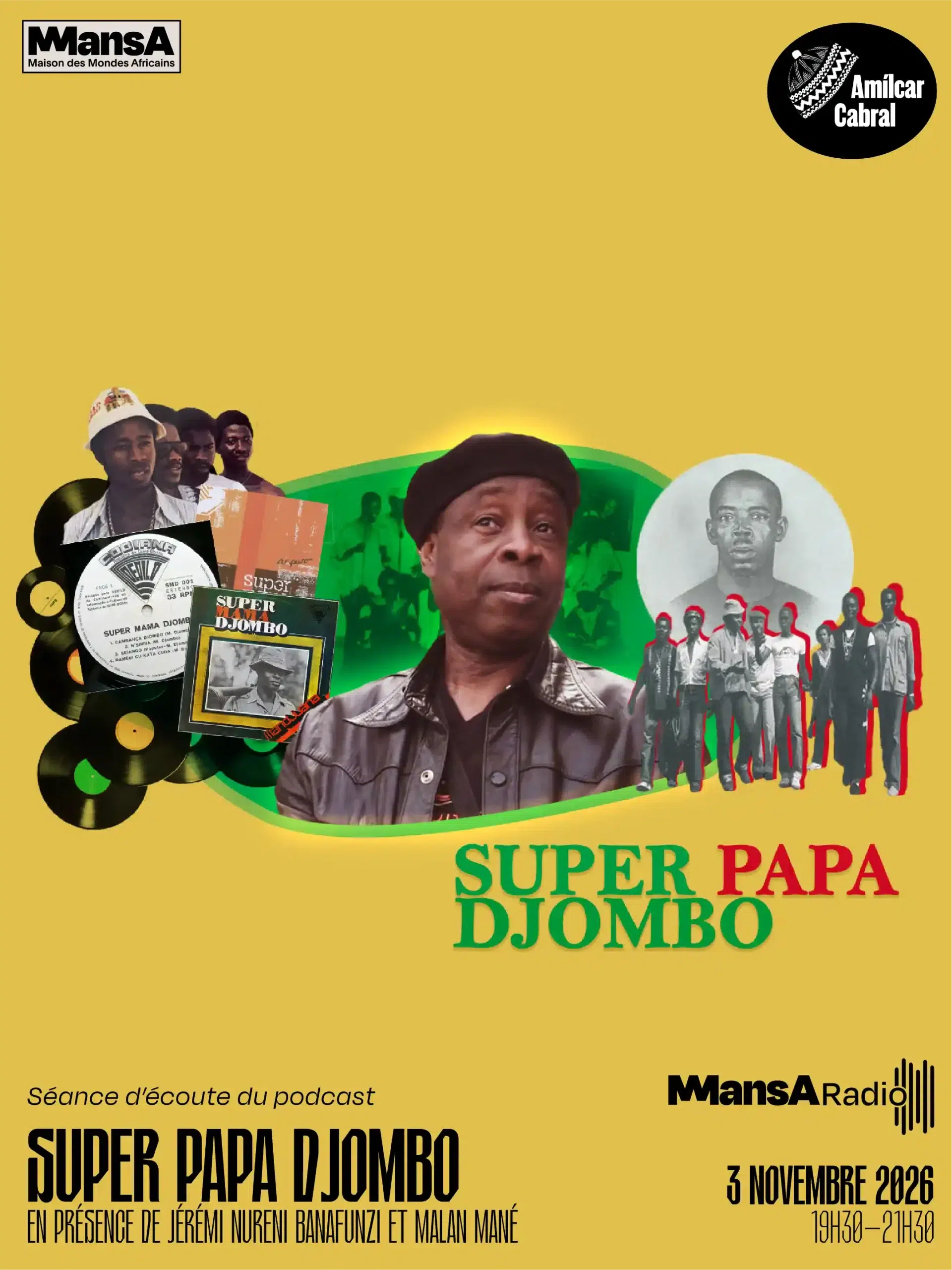Séance d&rsquo;écoute du podcast Super Papa Djombo
